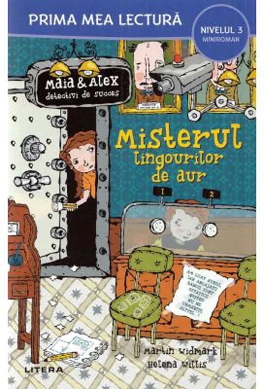 Maia si Alex. Misterul lingourilor de aur. Prima mea lectura - Helena Willis