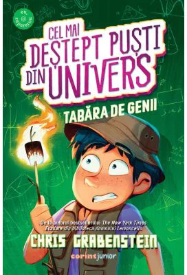 Cel mai destept pusti din Univers. Tabara de Genii - Chris Grabenstein