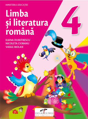 Limba si literatura romana. Manual pentru clasa a 4-a - Iliana Dumitrescu