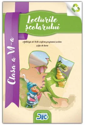 Lecturile scolarului, clasa a 6-a (contine itemi pentru verificarea cunostintelor)