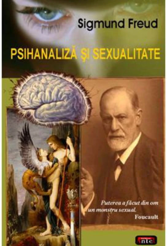 Psihanaliza si sexualitate – Sigmund Freud