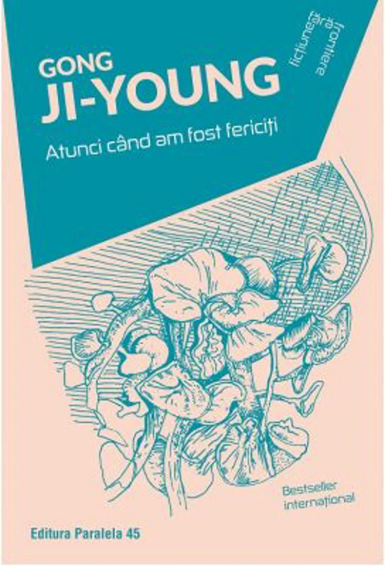 Atunci cand am fost fericiti - Ji-Young Gong