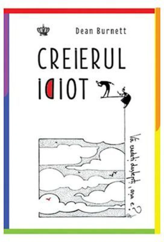 Creierul idiot. Colectia savoir-vivre