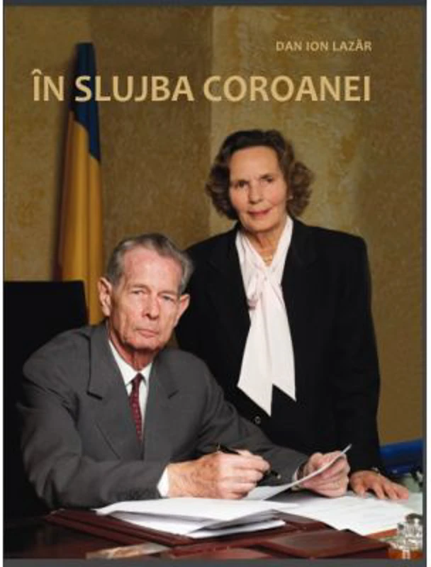 In slujba Coroanei - Dan Ion Lazar