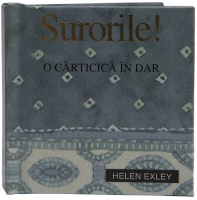 Surorile! O carticica in dar