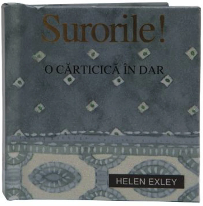 Surorile! O carticica in dar