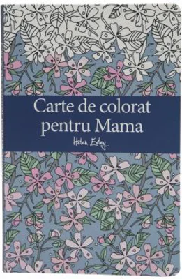 Carte de colorat pentru mama