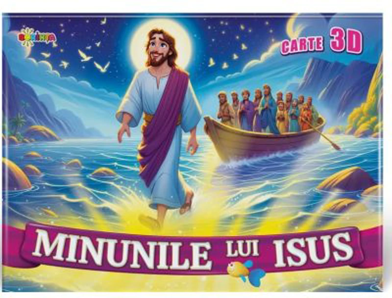 Carte 3D. Minunile lui Isus
