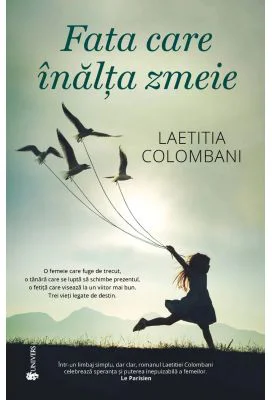 Fata care inalta zmeie - Laetitia Colombani