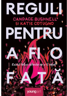 Reguli pentru a fi o fata