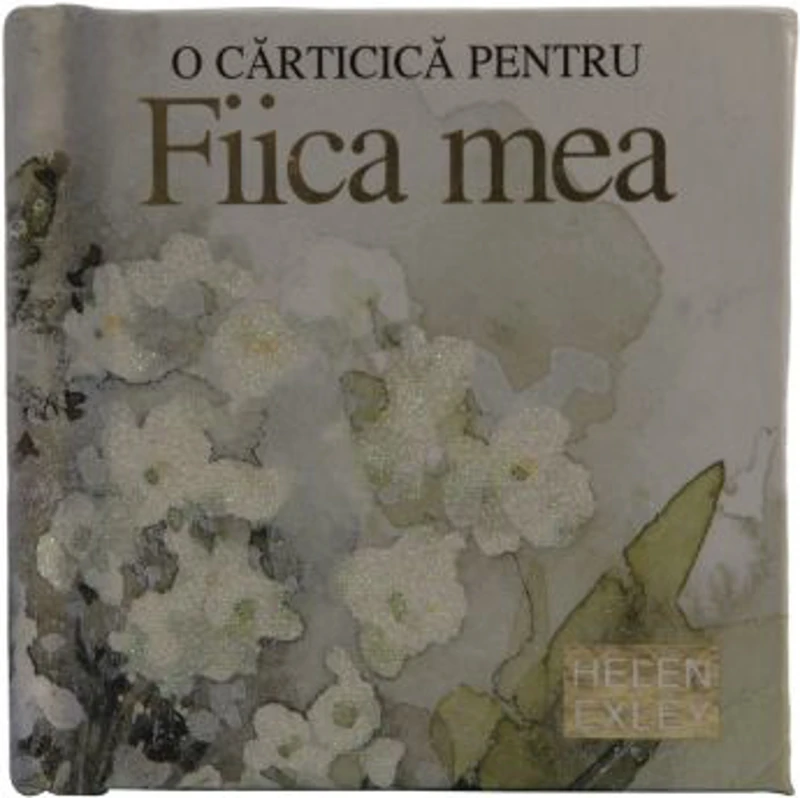 O carticica pentru fiica mea