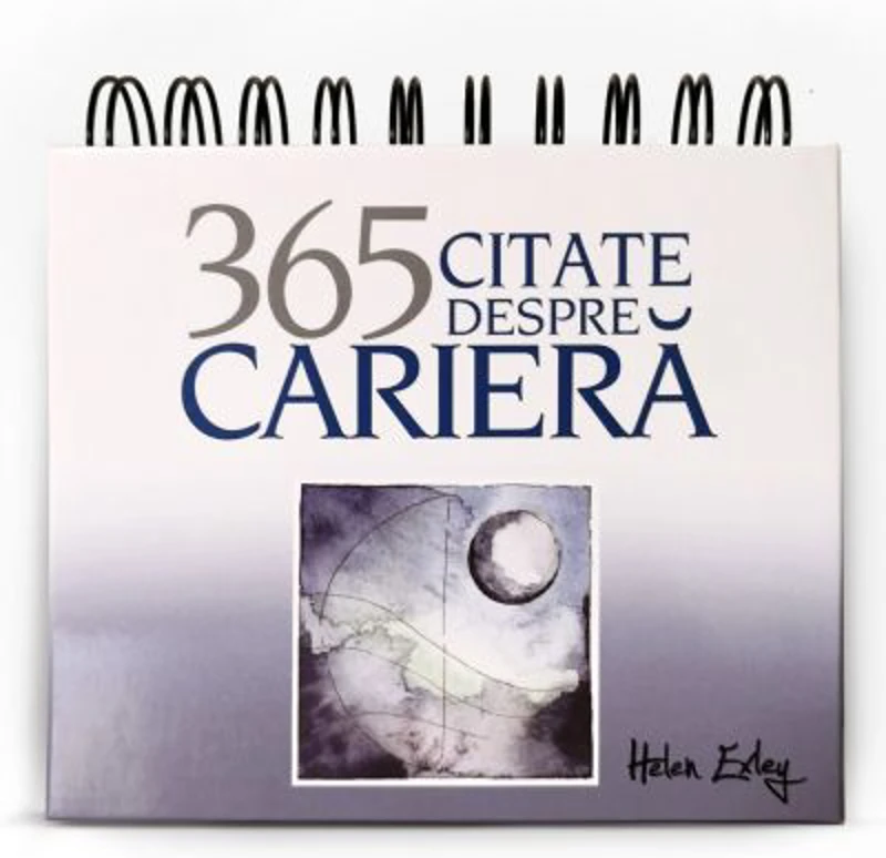 Calendarul 365 Citate despre Cariera