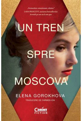 Un tren spre Moscova - Elena Gorokhova