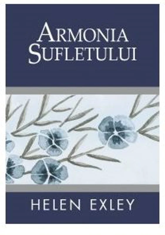 Armonia sufletului. Colectia Carti in dar