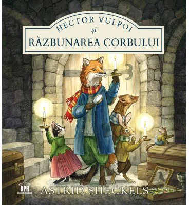 Hector Vulpoi si razbunarea corbului - Astrid Sheckels