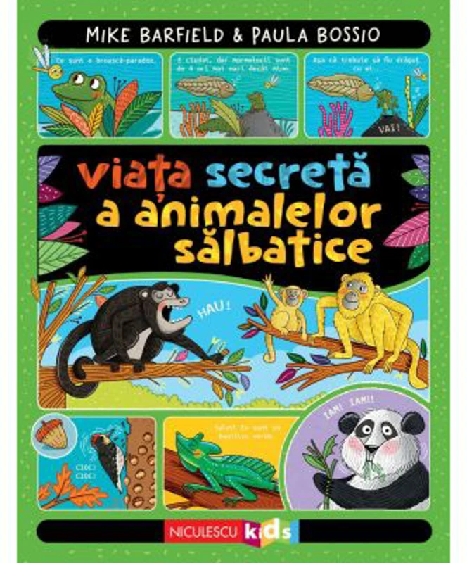 Viata secreta a animalelor salbatice - Mike Barfield, Paula Bossio