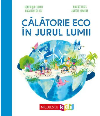 Calatorie ECO in jurul lumii - Dominique Cronier