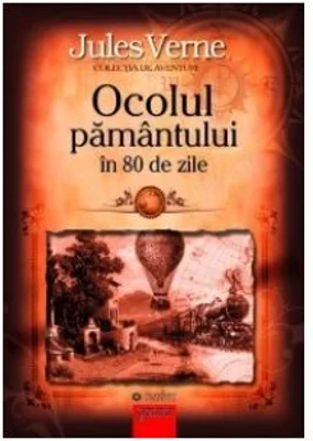 Ocolul Pamantului in 80 de zile - Jules Verne