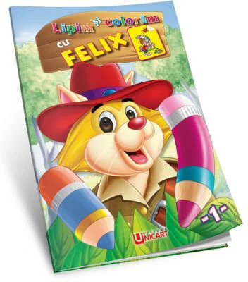 Lipim si coloram cu Felix
