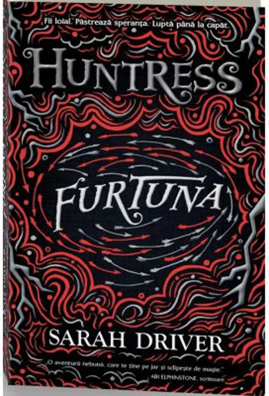 Furtuna. Seria Huntress, 3