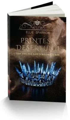 Printesa Desertului din tinutul gheturilor eterne