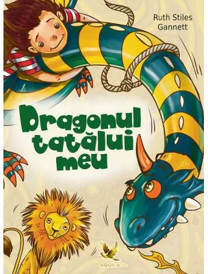 Dragonul tatalui meu - Ruth Stiles Gannett