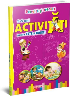 Activitati pentru fete si baieti 3-5 ani
