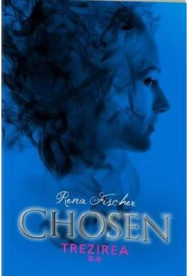 Chosen. Trezirea