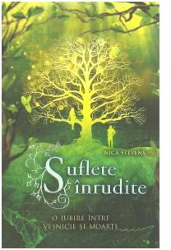 Suflete inrudite. O iubire intre vesnicie si moarte