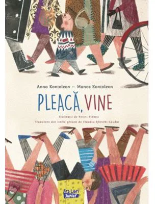 Pleaca, vine - Anna Kontoleon, Manos Kontoleon