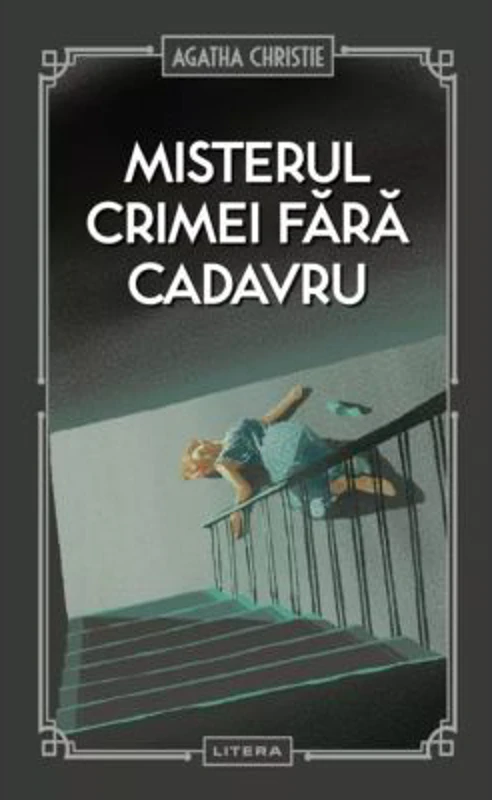 Misterul crimei fara cadavru (vol. 28) - Agatha Christie