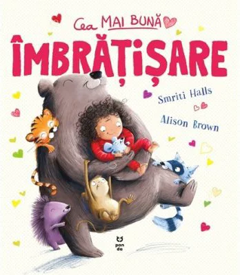 Cea mai buna imbratisare - Smriti Halls, Alison Brown