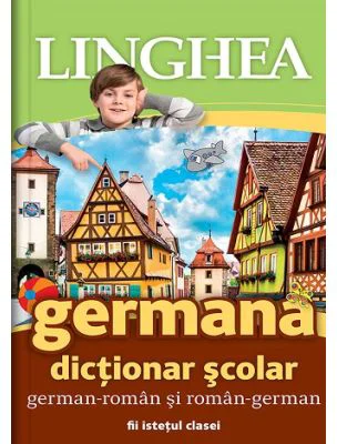 Dictionar scolar german-roman si roman-german
