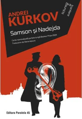 Samson si Nadejda - Andrei Kurkov