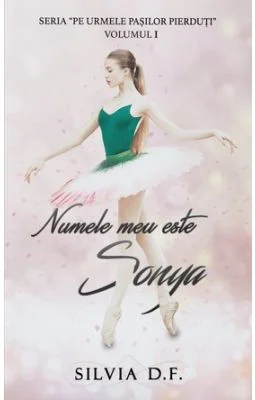 Numele meu este Sonya - Silvia D. F.