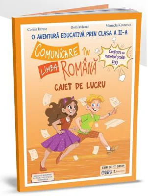 Caiet de lucru comunicare clasa a 2-a - Corina Istrate