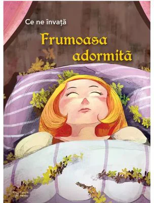 Ce ne invata Frumoasa adormita