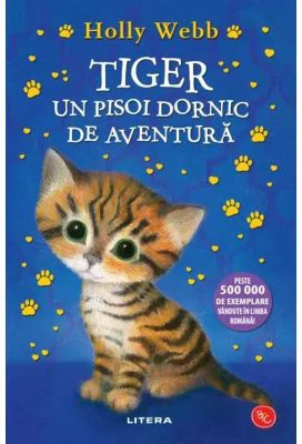 Tiger, un pisoi dornic de aventura