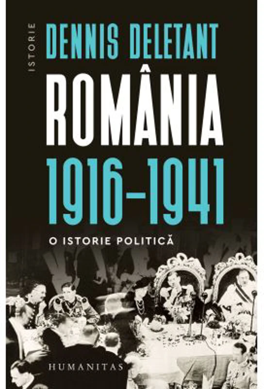 Romania, 1916–1941. O istorie politica