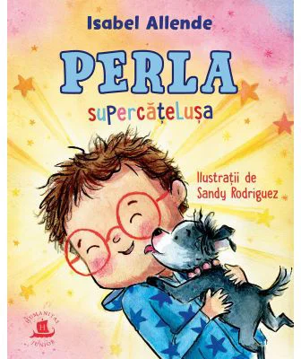 Perla, supercatelusa - Isabel Allende