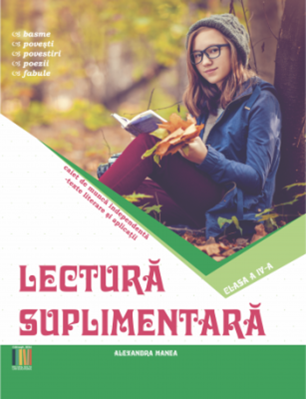 Lectura suplimentara clasa a 4-a - Alexandra Manea