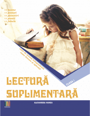 Lectura suplimentara clasa 1 - Alexandra Manea