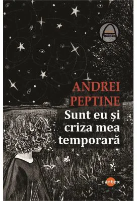 Sunt eu si criza mea temporara - Andrei Peptine