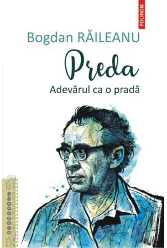 Preda. Adevarul ca o prada - Bogdan Raileanu