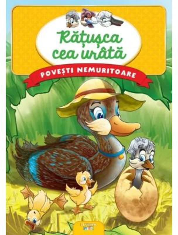 Povesti nemuritoare. Ratusca cea urata