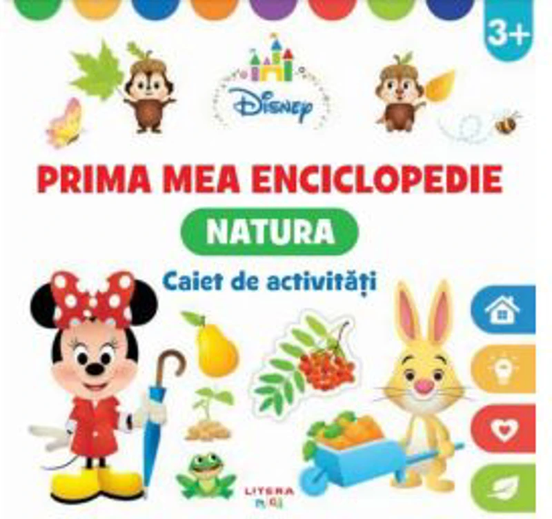 Disney. Prima mea enciclopedie. Natura. Caiet de activitati 3 ani