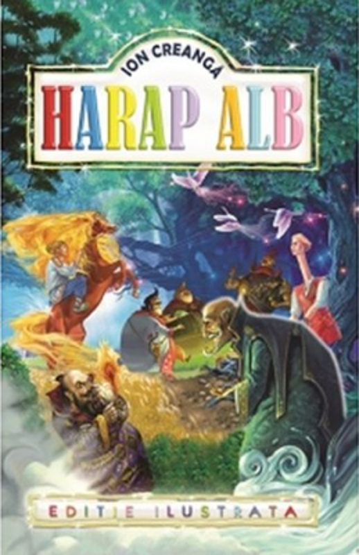 Harap Alb - Ion Creanga