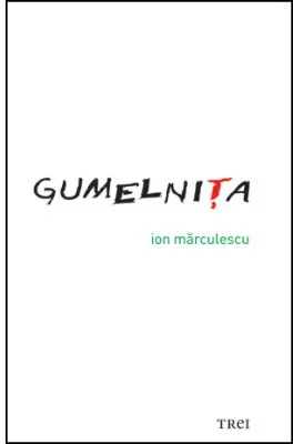Gumelnita - Ion Marculescu