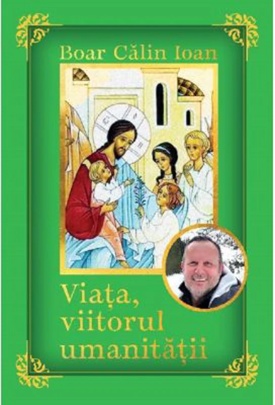 Viata, viitorul umanitatii