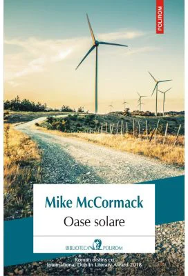 Oase solare - Mike McCormack